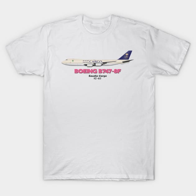 Boeing B747-8F - Saudia Cargo T-Shirt by TheArtofFlying